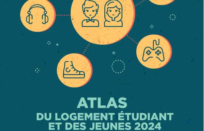 ATLAS DU LOGEMENT ETUDIANT ET DES JEUNES 2024
